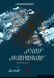 Je veux entreprendre