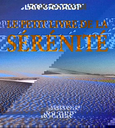 Le petit livre de la sérénité