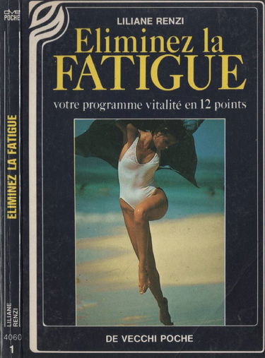 Eliminez la fatigue : votre programme vitalité en 12 points
