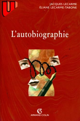 L'AUTOBIOGRAPHIE.: 2ème édition