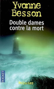 Double dames contre la mort