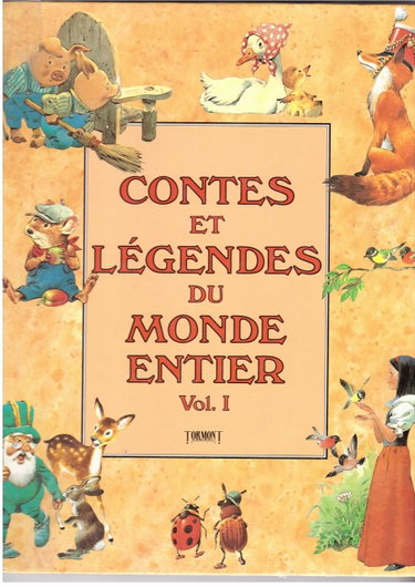 Couverture de Contes et Légendes du Monde entier Vol 1 par Collectif