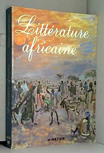 Littérature africaine : histoire et grands thèmes