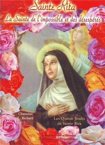 Couverture de Sainte Rita. La Sainte del'impossible et des désespérés