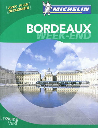 Couverture de Bordeaux par Manufacture française des pneumatiques Michelin