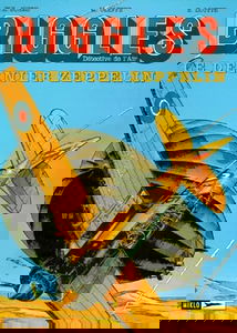 Biggles, tome 9 : Le Dernier zeppelin