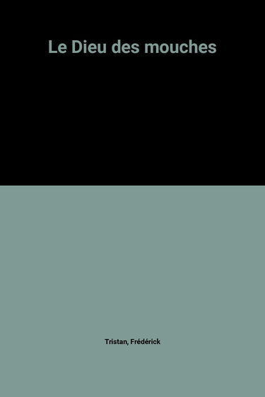 Le Dieu des mouches