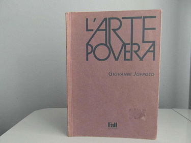 L'arte povera : les années fondatrices