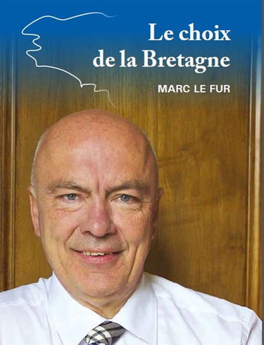 Le choix de la Bretagne