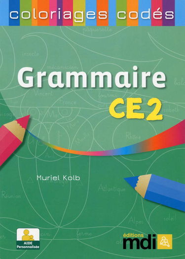 Coloriages codés Grammaire CE2