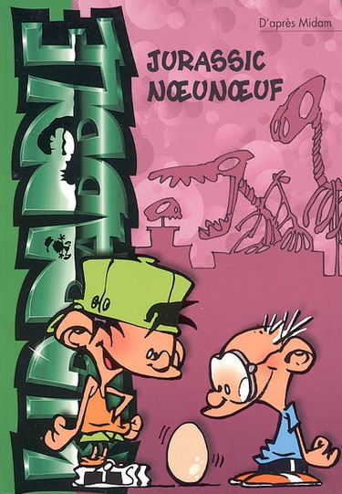 Kid Paddle. Vol. 8. Jurassic noeunoeuf