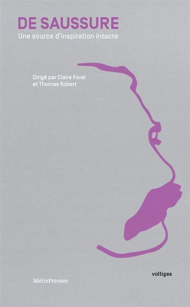 Saussure : une source d'inspiration intacte