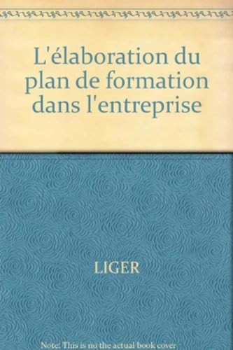 L'Elaboration du plan de formation dans l'entreprise
