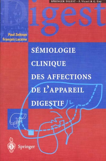 Sémiologie clinique des affections de l'appareil digestif