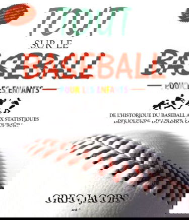 Tout sur le baseball pour les enfants