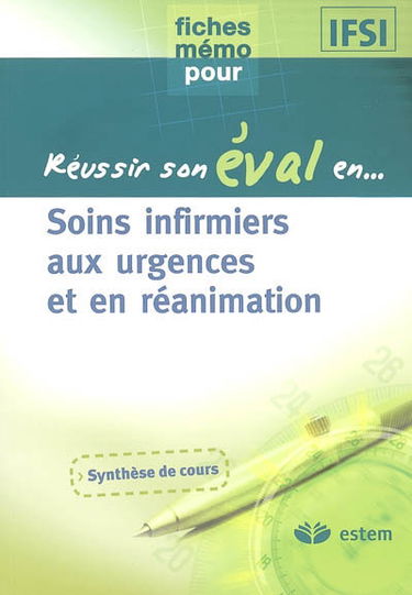 Soins infirmiers aux urgences et en réanimation