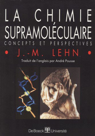 La chimie supramoléculaire : concepts et perspectives