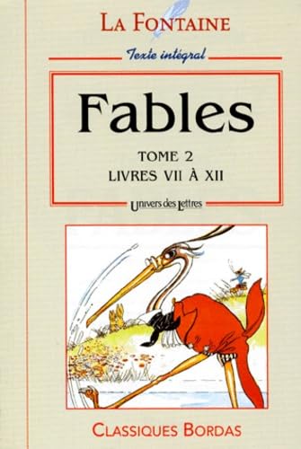 Fables. Vol. 2. Livres VII à XII