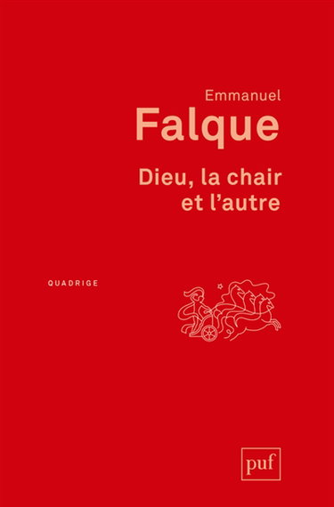 Couverture de Dieu, la chair et l'autre : d'Irénée à Duns Scot
