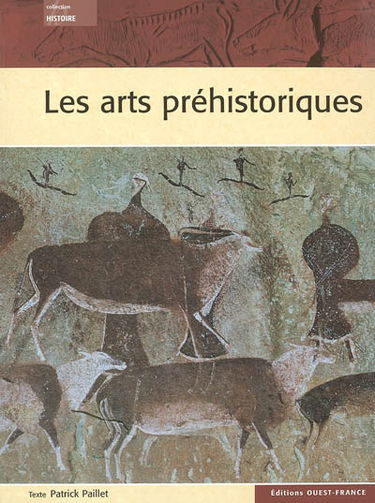 Les arts préhistoriques