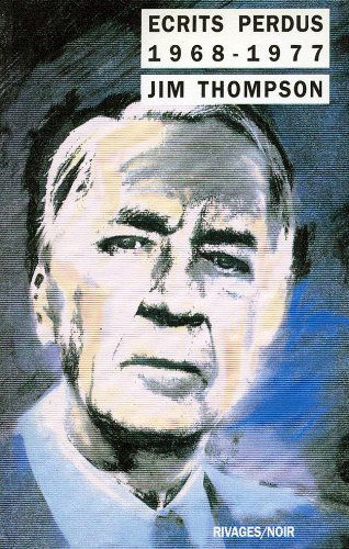 Écrits perdus, 1968-1977: Anthologie