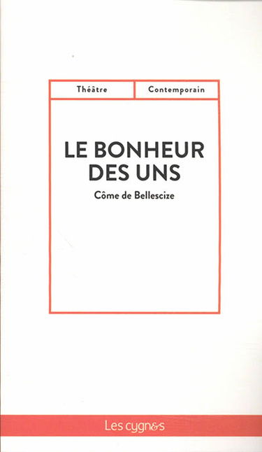 Le bonheur des uns