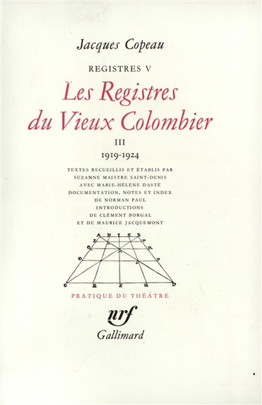 Les registres du Vieux-Colombier. Vol. 5. 1919-1924