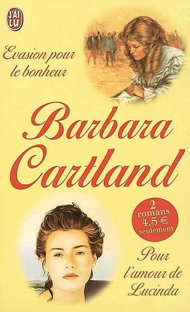 Evasion pour le bonheur. Pour l'amour de Lucinda