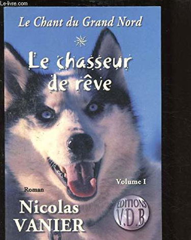 Le chant du Grand Nord