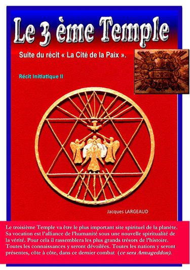 Le troisième Temple : Suite du roman La Cité de la Paix
