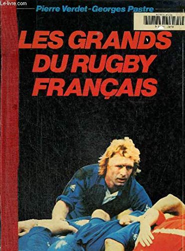 Couverture de LES GRANDS DU RUGBY FRANCAIS