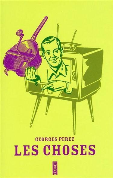 Les choses : une histoire des années soixante