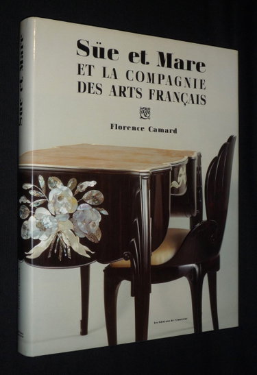 Couverture de Süe et Mare : la Compagnie des arts français