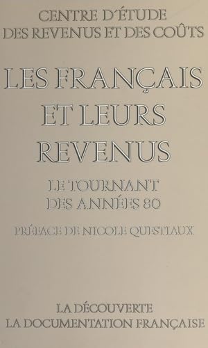 Les Français et leurs revenus : le tournant des années quatre-vingt