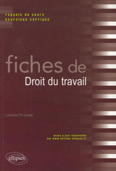 Fiches de droit du travail : rappels de cours et exercices corrigés