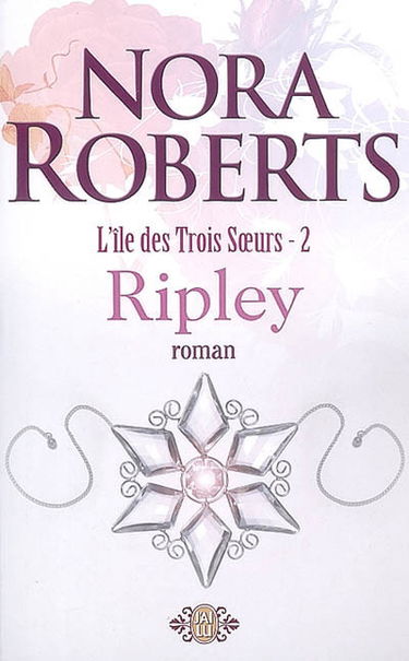 L'île des trois soeurs. Vol. 2. Ripley