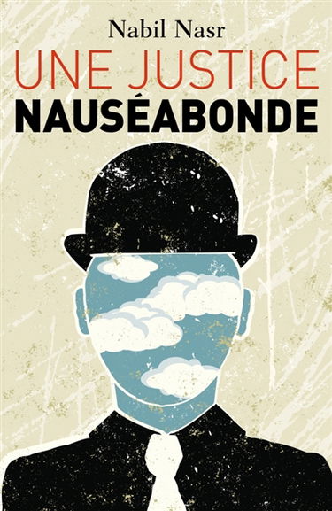 Une Justice nauséabonde