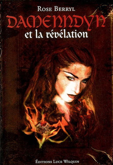 Damenndyn. Vol. 2. Damenndyn et la révélation