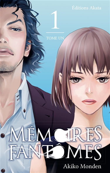 Mémoires fantômes. Vol. 1
