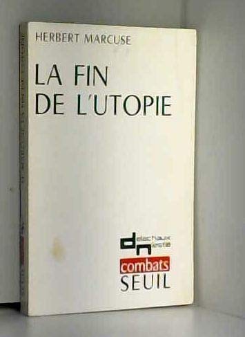 La fin de l'utopie