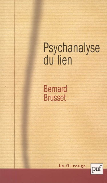 Psychanalyse du lien : les relations d'objet