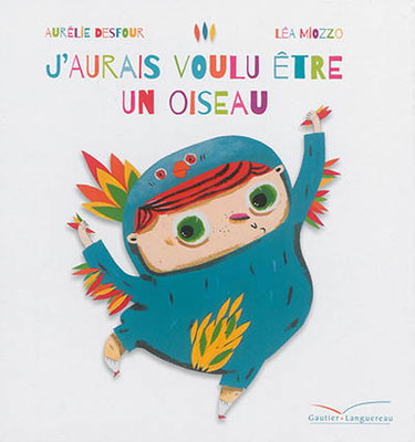 Couverture de J'aurais voulu être un oiseau