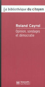 Opinion, sondages et démocratie