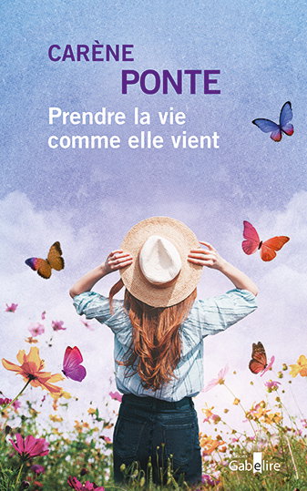 Couverture de Prendre la vie comme elle vient