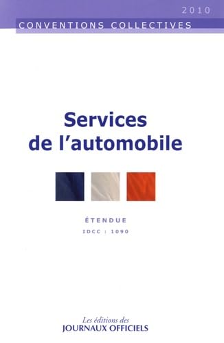 Services de l'automobile : commerce et réparation de l'automobile, du cycle et du motocycle ; activités connexes ; contrôle technique automobile; formation des conducteurs (IDCC 1090)