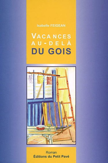 Vacances au-delà du gois