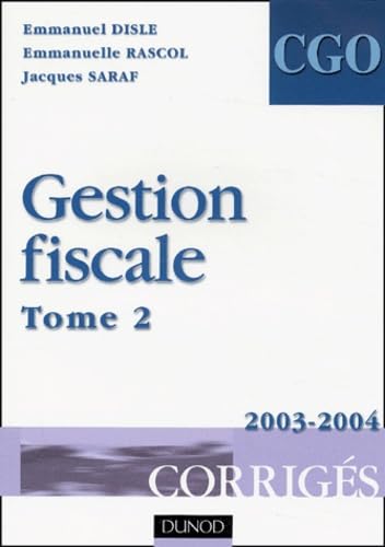 Gestion fiscale: Tome 2, Corrigés