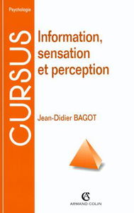 Information, sensation et perception