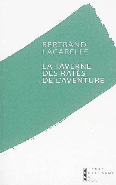 La Taverne des ratés de l'aventure