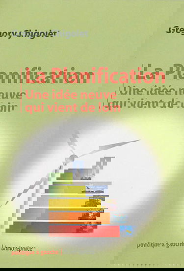 La planification : une idée neuve qui vient de loin